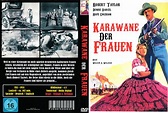 Filmklassiker-uncut - Karawane der Frauen-uncut-Westward the Women-uncut