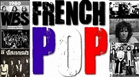 The Best French Pop Music Artists of All Time || amusictalk