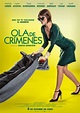Affiche du film Ola de crímenes - Photo 8 sur 13 - AlloCiné