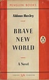 Aldous Huxley - "Brave New World", Penguin Books (UK), 1958. First ...