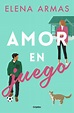 Amor en juego / The Long Game by Elena Armas: 9781644739464 ...
