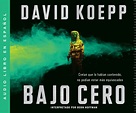 READ EPUB Book Bajo Cero BY David Koepp full Pages / Twitter