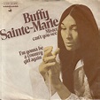 Buffy Sainte-Marie - Mister Can't You See / I'm Gonna Be A Country Girl ...