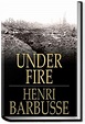 Under Fire: the story of a squad | All You Can Books