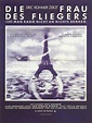 Poster zum Film Die Frau des Fliegers - Bild 3 auf 8 - FILMSTARTS.de