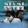 Best Of Miami Vice / Tv O.S.T.: Soundtrack : Amazon.es: Música