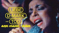 Liebe, D-Mark und Tod - AŞK, MARK VE ÖLÜM - Doku - Trailer - YouTube