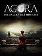 Prime Video: Agora - Die Säulen des Himmels