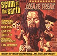 Scum Of The Earth – Sleaze Freak - Gloomy Deathtones