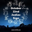 October 22 Zodiac Sign: Birthday Horoscope, Personality, Compatibility