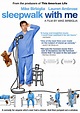 Sleepwalk with Me DVD Release Date December 18, 2012