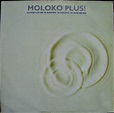 Moloko Plus! (1981, Vinyl) - Discogs