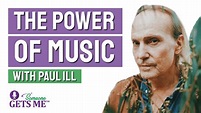 The Power of Music with Paul ILL - YouTube