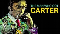 Prime Video: The Man Who Got Carter