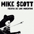 Fiesta De Los Muertos | Mike Scott