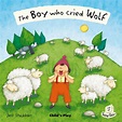 The Boy Who Cried Wolf - Another Read - Children's Books