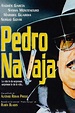 Pedro Navaja - Rotten Tomatoes