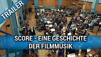Score - Eine Geschichte der Filmmusik · Film 2018 · Trailer · Kritik