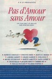 Pas d'amour sans amour! French Movie Streaming Online Watch