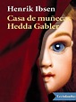Casa de Muñecas & Hedda Gabler - Henrik Ibsen | PDF | Una casa de ...
