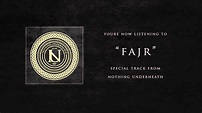 Nothing Underneath - Fajr - YouTube