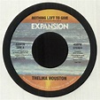 Thelma HOUSTON - Nothing Left To Give Vinyl at Juno Records.