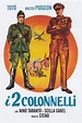 ‎Two Colonels (1962) directed by Steno • Reviews, film + cast • Letterboxd