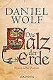 Das Salz der Erde: Historischer Roman Die Fleury-Serie, Band 1: Amazon ...