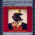 Howard Shore/Naked Lunch: Music From the Motion... [Remaster]