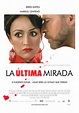 La última mirada - película: Ver online en español