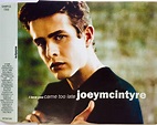 Joey McIntyre – I Love You Came Too Late (1999, CD) - Discogs