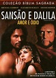 Sansão e Dalila (1996) | Wiki SBTpedia | Fandom
