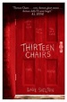 Thirteen Chairs by Dave Shelton | Buy Books at Lovereading4kids.co.uk