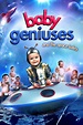 Baby Geniuses and the Space Baby (Film, 2015) — CinéSérie