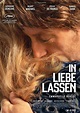 In Liebe lassen - Film 2020 - FILMSTARTS.de
