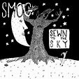 Smog - Sewn to the Sky (1990) - MusicMeter.nl