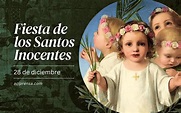 Santo del día 28 de diciembre: Santos Inocentes. Santoral católico ...