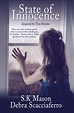 Always Reading: Cover Reveal: State of Innocence by S.K. Mason & Debra ...