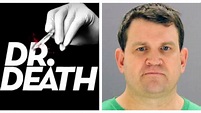 Horrifying New Podcast 'Dr. Death' Tells the True Story of a Killer Surgeon