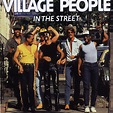Village People - In the Street (1983) :: maniadb.com