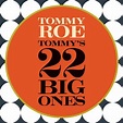 Tommy Roe - Tommy's 22 Big Ones - Reviews - Album of The Year