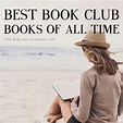100 Best Book Club Books of All Time (By Year) - The Bibliofile