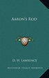 Aaron's Rod, D.H. Lawrence | 9781163496855 | Boeken | bol.com