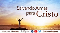 Salvando almas para Cristo - Miércoles de Poder - YouTube