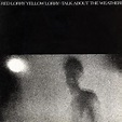 Red Lorry Yellow Lorry - Talk About The Weather (Vinyl, LP, Album ...