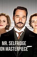 Mr. Selfridge on Masterpiece Pictures - Rotten Tomatoes