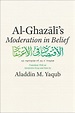 Al-Ghazali’s "Moderation in Belief", Al-Ghazali, Yaqub