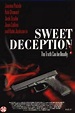 Poster Sweet Deception (1998) - Poster Justitie oarba - Poster 1 din 2 ...