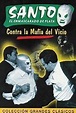 Santo contra la mafia del vicio (1971) - IMDb