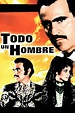 Todo un hombre Pictures - Rotten Tomatoes